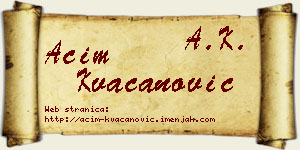 Aćim Kvačanović vizit kartica